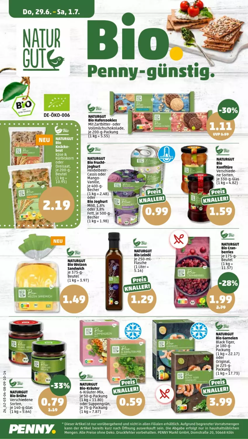 Aktueller Prospekt Penny - Prospekte - von 26.06 bis 01.07.2023 - strona 26 - produkty: Becher, beutel, bio, Brühe, cassis, cookie, cookies, eis, flasche, frucht, garnelen, gin, hafer, Hafercookies, joghur, joghurt, joghurt mild, konfitüre, kräuter, Kürbis, lack, leinöl, LG, mango, milch, natur, reis, sandwich, schoko, schokolade, suppe, suppen, Ti, vanille, vollmilch, ZTE