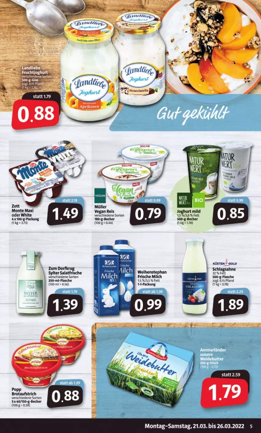 Aktueller Prospekt Markant - Prospekte - von 21.03 bis 26.03.2022 - strona 5 - produkty: aufstrich, Becher, brot, brotaufstrich, eis, flasche, frische milch, joghur, joghurt, joghurt mild, milch, monte, Müller, Popp, reis, sahne, salat, schlagsahne, Sylter, weihenstephan, zott