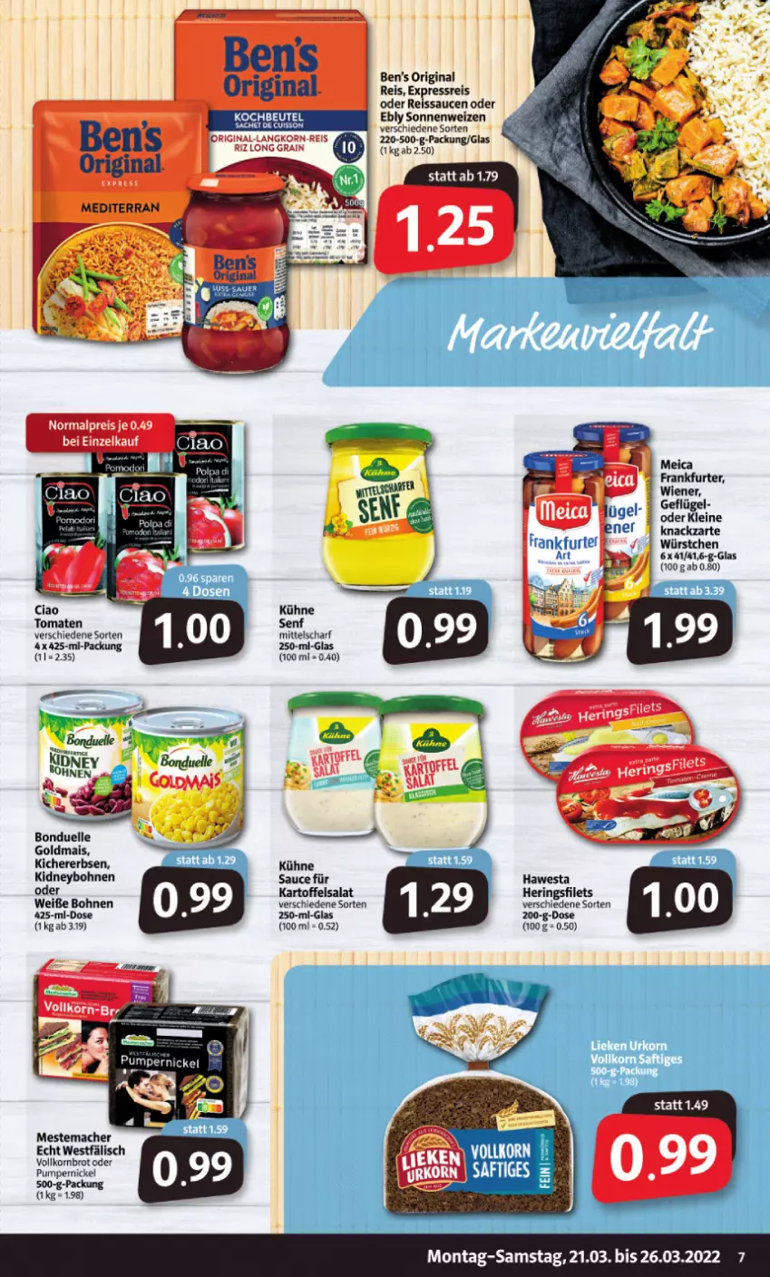 Aktueller Prospekt Markant - Prospekte - von 21.03 bis 26.03.2022 - strona 7 - produkty: beutel, bohne, bohnen, bonduelle, bonduelle goldmais, brot, eis, elle, erbsen, filet, filets, frankfurter, Geflügel, gin, Goldmais, hawesta, hering, Herings, heringsfilets, kartoffel, kartoffelsalat, kichererbsen, kidney, kochbeutel, korn, Kornbrot, Kühne, leine, mac, mais, meica, mestemacher, Pumpernickel, reis, reiss, ring, salat, sauce, saucen, senf, tomate, tomaten, uhr, vollkornbrot, Weiße Bohnen, wiener, würstchen