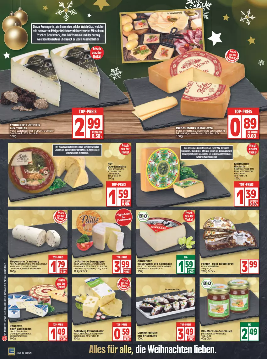 Aktueller Prospekt Edeka - Angebote der Woche - von 20.12 bis 25.12.2021 - strona 10 - produkty: Abtei, bio, blume, blumen, Bourgogne, brot, cambozola, cranberry, Datteln, doppelrahmstufe, eis, emmentaler, Feigen, frischkäse, frucht, goldsteig, hartkäse, HP, Käse, mac, Maus, milch, Mixa, nuss, reis, sauce, schnittkäse, senf, Ti, top-preis, Trüffel, weichkäse, ziegenfrischkäse