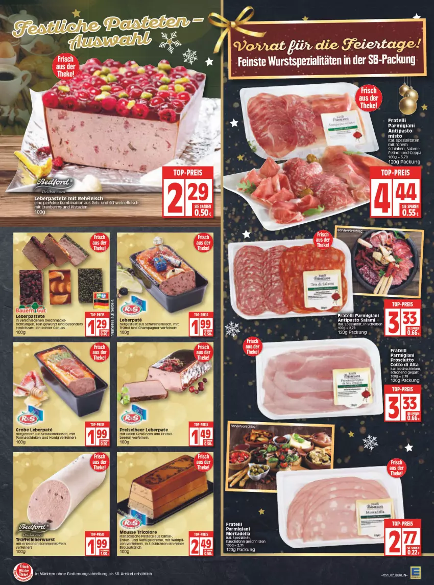 Aktueller Prospekt Edeka - Angebote der Woche - von 20.12 bis 25.12.2021 - strona 7 - produkty: Abtei, beere, beeren, dell, eis, fleisch, gewürz, honig, kochschinken, mortadella, parmaschinken, prosciutto, prosciutto cotto, reis, salami, schinken, schnitten, schwein, schweine, schweinefleisch, Spezi, Ti, top-preis, wein, weine