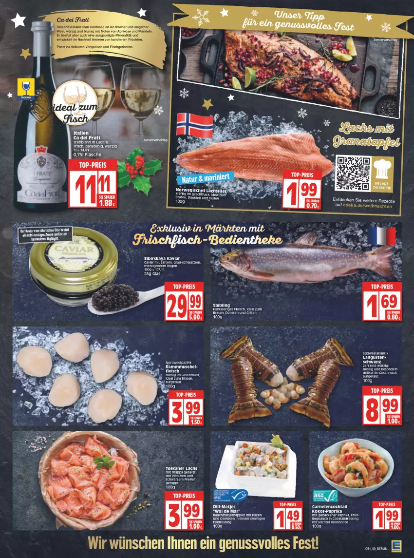 Aktueller Prospekt Edeka - Angebote der Woche - von 20.12 bis 25.12.2021 - strona 9 - produkty: braten, cocktail, dell, dressing, eis, ente, flasche, fleisch, garnelen, geback, grappa, grill, ideal zum braten, kokos, lenco, LG, mac, matjes, mit pistazien, nuss, paprika, pfeffer, pilze, pistazien, Rauch, reis, Ti, top-preis, und gemüse