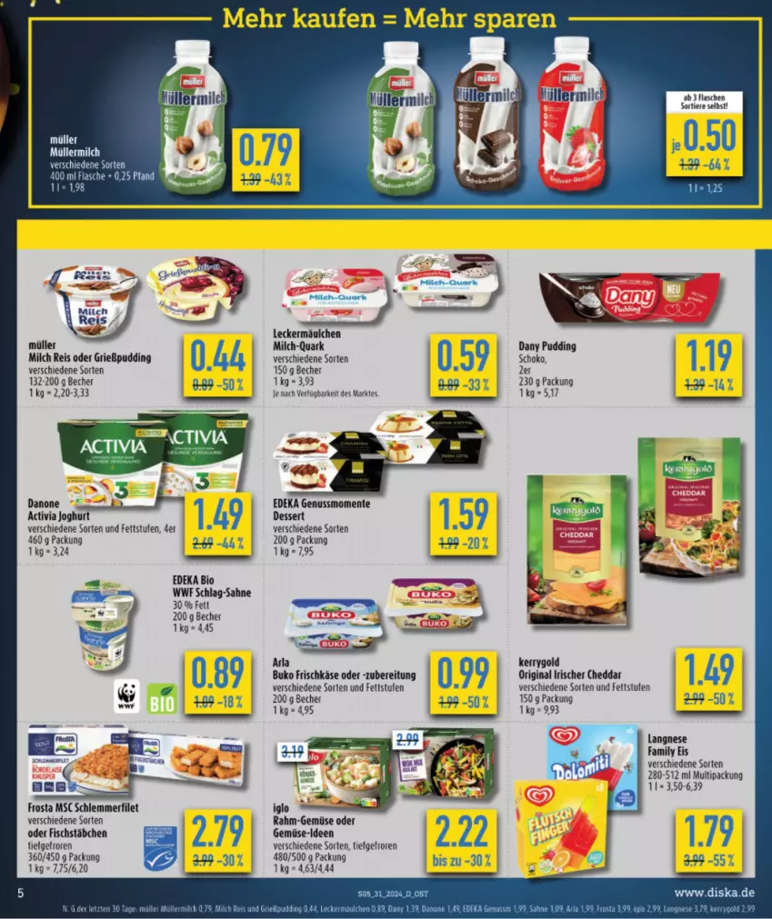 Aktueller Prospekt Diska - von 29.07 bis 03.08.2024 - strona 5 - produkty: activia, activia joghurt, Becher, bio, brie, Buko, cheddar, danone, Dany, deka, dessert, edeka bio, eis, ente, filet, fisch, fischstäbchen, flasche, frischkäse, frosta, gin, Grießpudding, joghur, joghurt, Käse, kerrygold, langnese, leckermäulchen, milch, Müller, müllermilch, nuss, pudding, quark, rahm-gemüse, reis, sahne, schlemmerfilet, schoko, Ti, Tiere, uhr