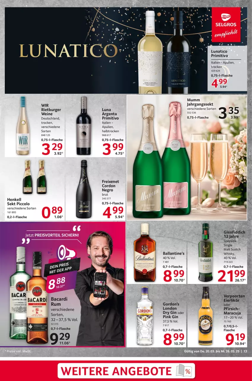 Aktueller Prospekt Selgros - Food - von 20.03 bis 26.03.2025 - strona 13 - produkty: bacardi, ball, brut, burger, dry gin, eier, eierlikör, flasche, freixenet, gin, gordon, Gordon’s, henkel, henkell, jahrgangssekt, likör, maracuja, mumm, pfirsich, primitivo, rum, scotch, sekt, Ti, verpoorten, wein, weine, whisky, Yo