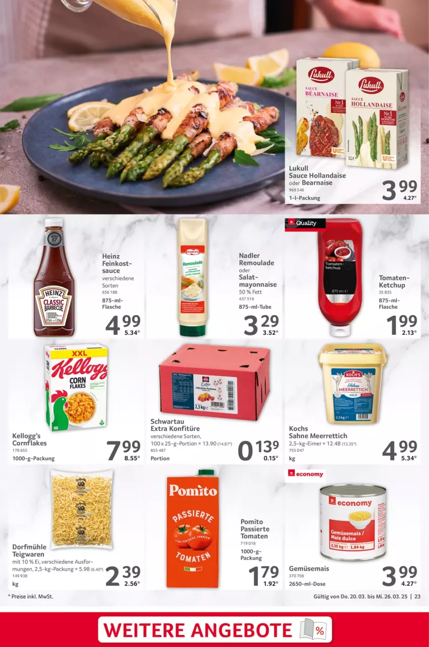 Aktueller Prospekt Selgros - Food - von 20.03 bis 26.03.2025 - strona 23 - produkty: eimer, eis, feinkost, flakes, flasche, gemüsemais, heinz, hollandaise, ketchup, konfitüre, mais, mayonnaise, meerrettich, nadler, pomito, reis, remoulade, Rettich, sahne, salat, sauce, sauce hollandaise, Schwartau, teigwaren, Ti, tomate, tomaten, Yo