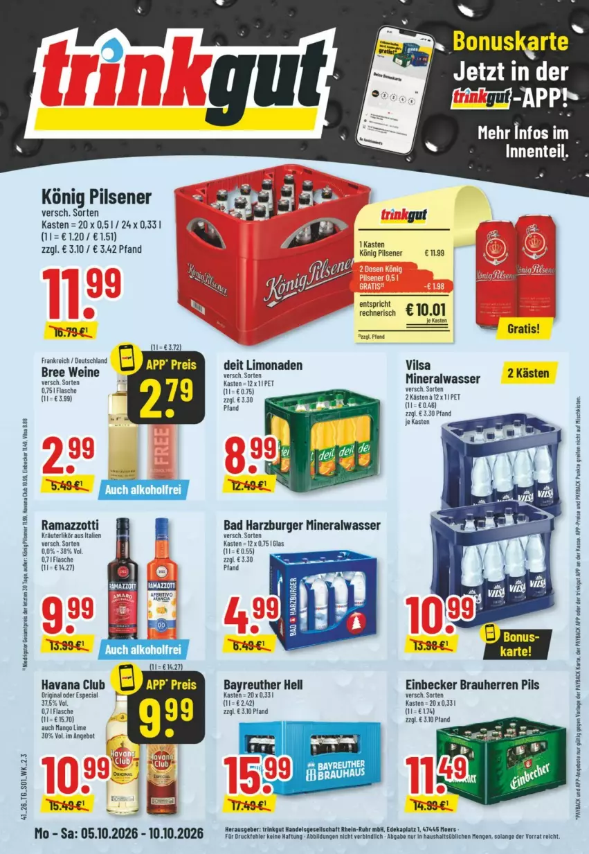 Aktueller Prospekt Trinkgut - Prospekte - von 04.10 bis 10.10.2026 - strona 1 - produkty: Alwa, angebot, angebote, Bad, bree, burger, deit, deka, eis, flasche, gin, Havana Club, K2, könig pilsener, kräuter, kräuterlikör, likör, limo, limonade, limonaden, mango, mineralwasser, payback, pils, pilsener, rama, ramazzott, ramazzotti, reifen, reis, Ti, uhr, vilsa, wasser, wein, weine, zott, ZTE
