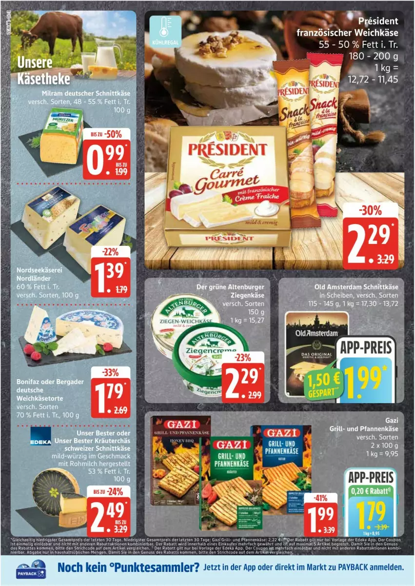 Aktueller Prospekt Edeka - Prospekte - von 04.08 bis 09.08.2025 - strona 10 - produkty: Käse, mac, payback, pfanne, pfannen, pfannenkäse, schnittkäse, Ti, torte, weichkäse