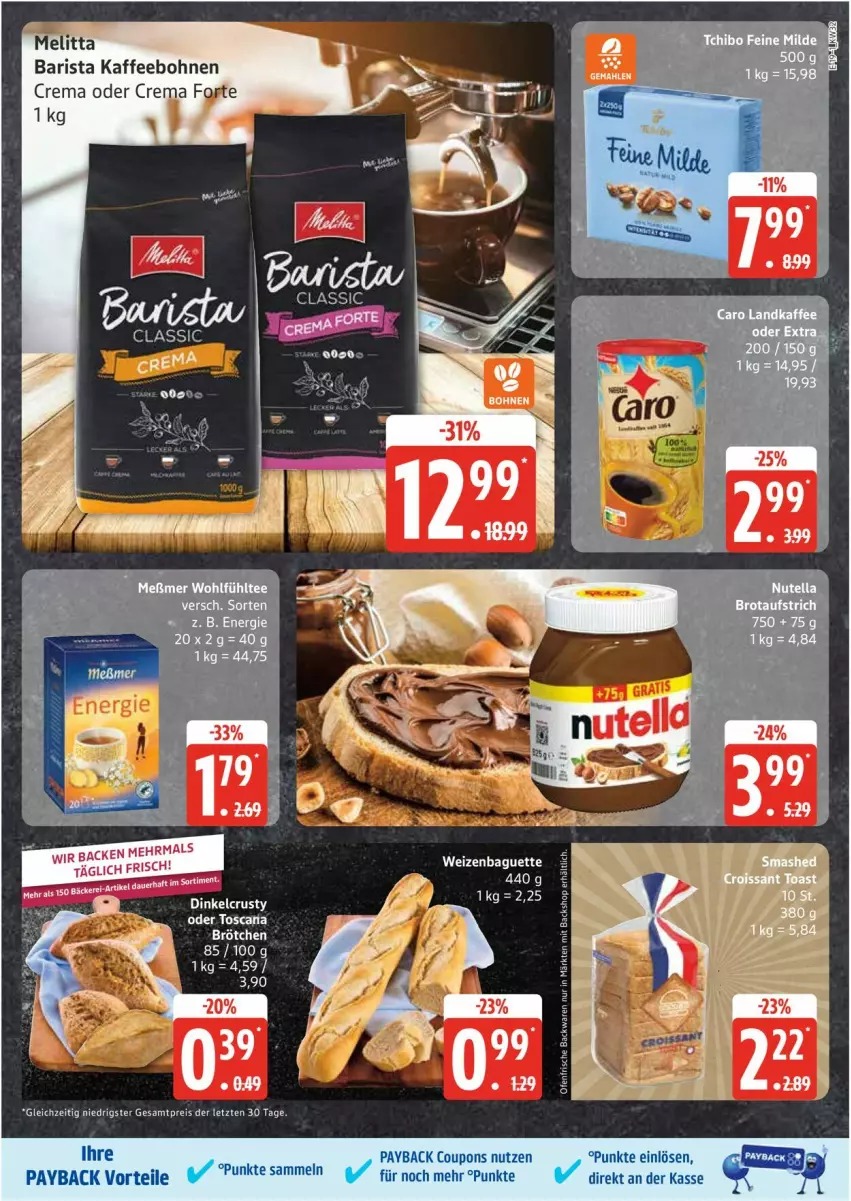 Aktueller Prospekt Edeka - Prospekte - von 04.08 bis 09.08.2025 - strona 19 - produkty: baguette, bohne, bohnen, brötchen, caria, coupon, coupons, eis, kaffee, kaffeebohnen, LG, melitta, payback, reis, Ria, tee, tesa, Ti, ZTE
