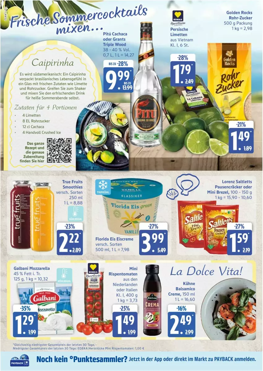 Aktueller Prospekt Edeka - Prospekte - von 04.08 bis 09.08.2025 - strona 2 - produkty: balsam, balsamico, brezel, Cachaca, caipirinha, creme, crushed ice, deka, drink, eis, eiscreme, galbani, Kühne, limette, limetten, lorenz, Mett, metten, mozzarella, payback, reifen, reis, rel, rezept, rispentomaten, rohrzucker, saltletts, shake, smoothie, smoothies, tesa, Ti, tomate, tomaten, true fruits, ZTE, zucker