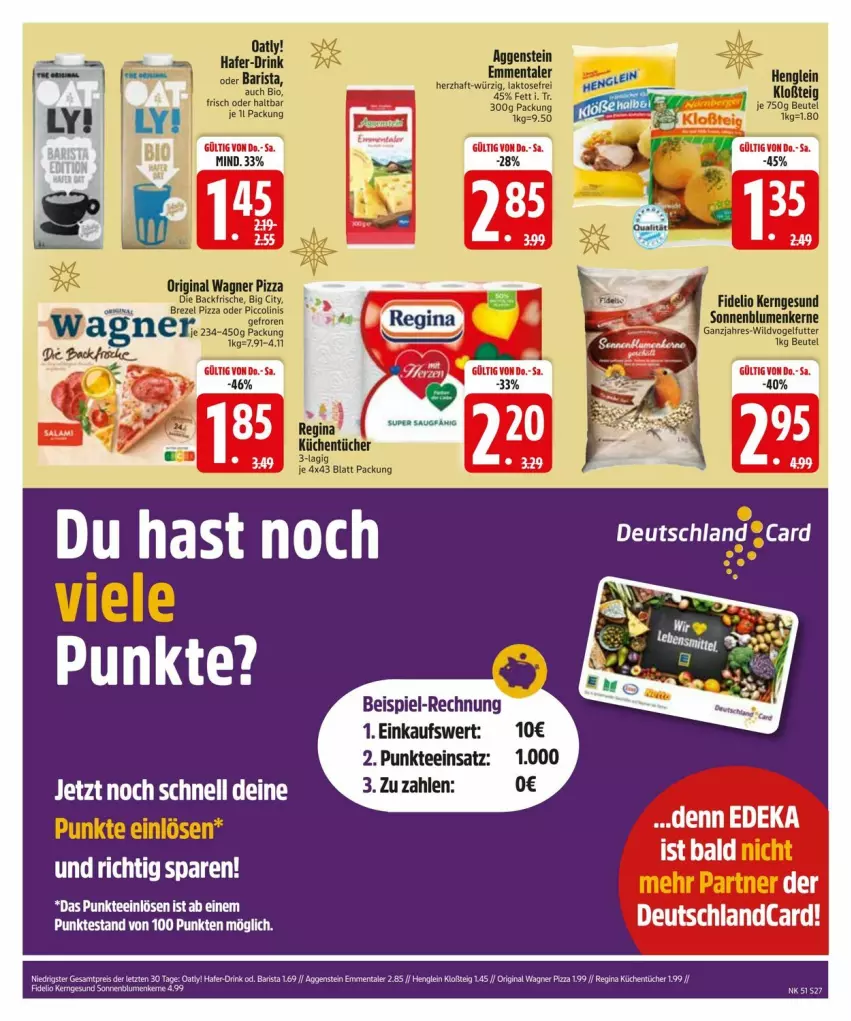 Aktueller Prospekt Edeka - Prospekte - von 16.12 bis 23.12.2024 - strona 29 - produkty: blume, blumen, deutschlandcard, drink, eis, emmentaler, gin, hafer, henglein, küche, Küchen, küchentücher, original wagner, pizza, reis, sonnenblume, sonnenblumen, Sonnenblumenkerne, tee, tücher, wagner, ZTE