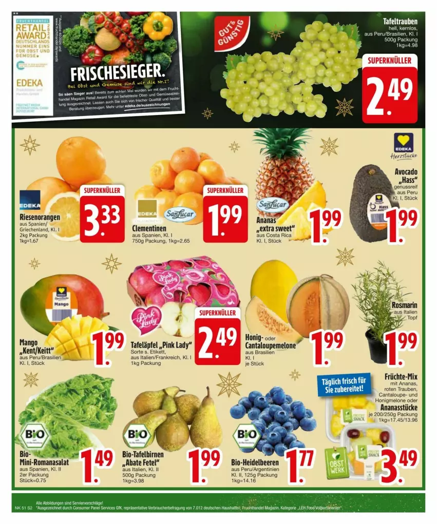 Aktueller Prospekt Edeka - Prospekte - von 16.12 bis 23.12.2024 - strona 4 - produkty: ananas, Ananasstücke, avocado, beere, beeren, bio, Birnen, clementinen, früchte, heidelbeere, heidelbeeren, honig, honigmelone, mango, melone, nuss, orange, orangen, Pink Lady, Romanasalat, salat, tafeläpfel, tafelbirnen, Ti, trauben, tuc