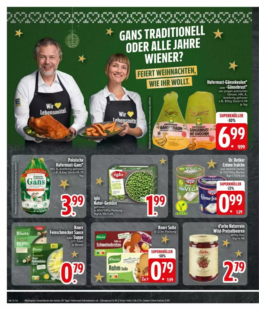 Aktueller Prospekt Edeka - Prospekte - von 16.12 bis 23.12.2024 - strona 8 - produkty: Becher, beutel, brot, creme, darbo, Dr. Oetker, eis, elle, ente, Gänsebrust, Gänsekeulen, hafer, knorr, natur, reis, schwein, schweine, Soße, suppe, tee, teller, Ti, wein, weine, wiener, ZTE