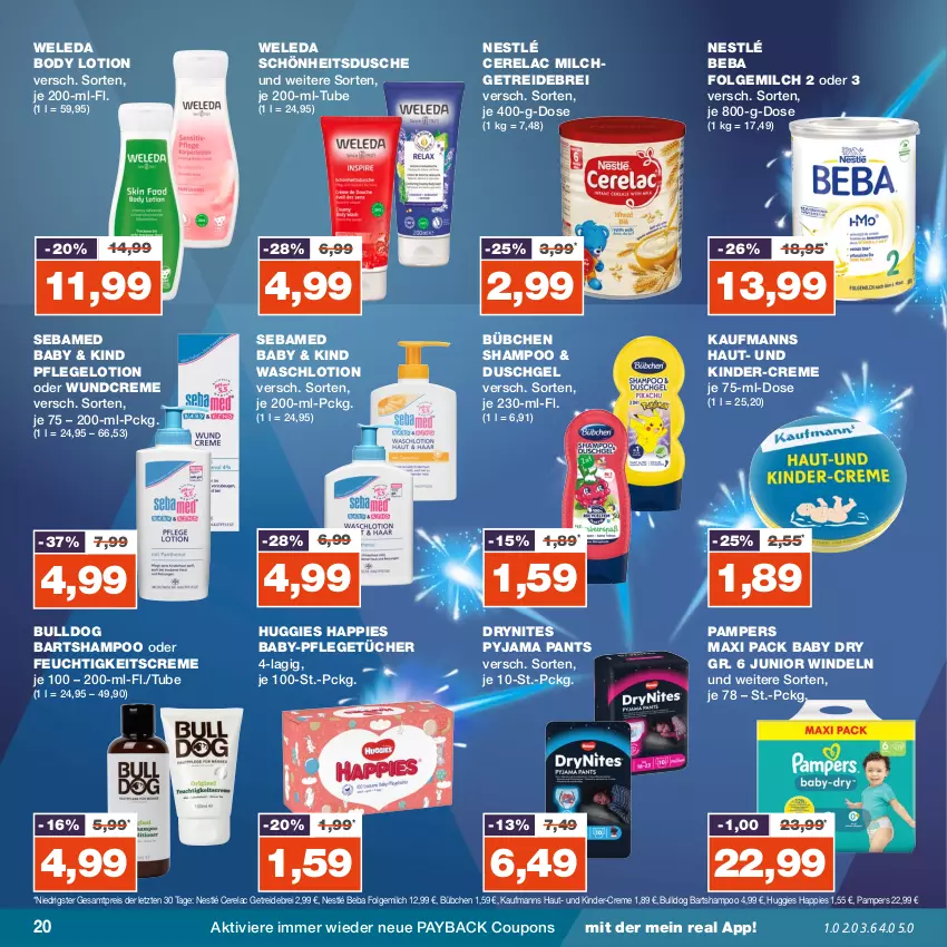 Aktueller Prospekt Real - von 25.12 bis 30.12.2023 - strona 20 - produkty: Beba, body, body lotion, Brei, bübchen, Bulldog, coupon, coupons, creme, DryNites, dusche, duschgel, eis, feuchtigkeitscreme, folgemilch, Huggies, Kaufmanns, Kinder, LG, Lotion, milch, nestlé, pampers, Pants, payback, Pyjama, reis, rel, sebamed, shampoo, Ti, tücher, Waschlotion, weleda, windeln, ZTE