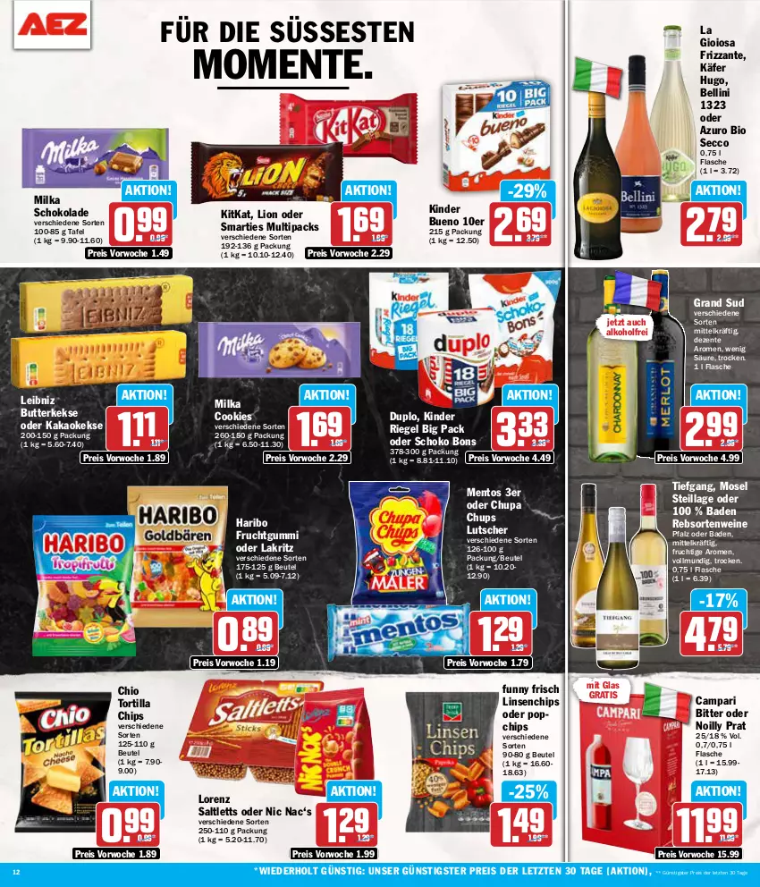 Aktueller Prospekt Aez - Prospekte - von 26.08 bis 31.08.2024 - strona 12 - produkty: alkohol, Bad, beutel, bio, butter, butterkeks, campari, chips, chupa, chupa chups, cookie, cookies, duplo, ecco, eis, ente, flasche, frizzante, frucht, fruchtgummi, Funny Frisch, grand sud, haribo, hugo, käfer, kakao, keks, kekse, Kinder, kinder bueno, kinder riegel, kitkat, La Gioiosa, Lakritz, leibniz, linsen, lion, lorenz, Lutscher, mentos, milka, milka schokolade, oder lakritz, rebsortenweine, reis, riegel, saltletts, schoko, schokolade, smarties, Ti, tortilla, Tortilla Chips, wein, weine, ZTE