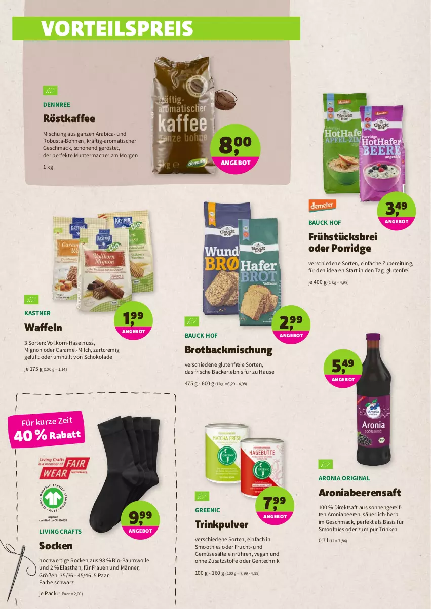 Aktueller Prospekt Denns Biomarkt - Prospekte - von 02.02 bis 15.02.2022 - strona 6 - produkty: angebot, backmischung, Bau, baumwolle, beere, beeren, bio, bio-baumwolle, bohne, bohnen, Brei, brot, caramel, dennree, direktsaft, eis, ente, frucht, gin, haselnuss, kaffee, korn, mac, milch, nuss, porridge, reis, röstkaffee, saft, säfte, schoko, schokolade, smoothie, smoothies, socken, Ti, tisch, und gemüse, vorteilspreis, waffeln, wolle