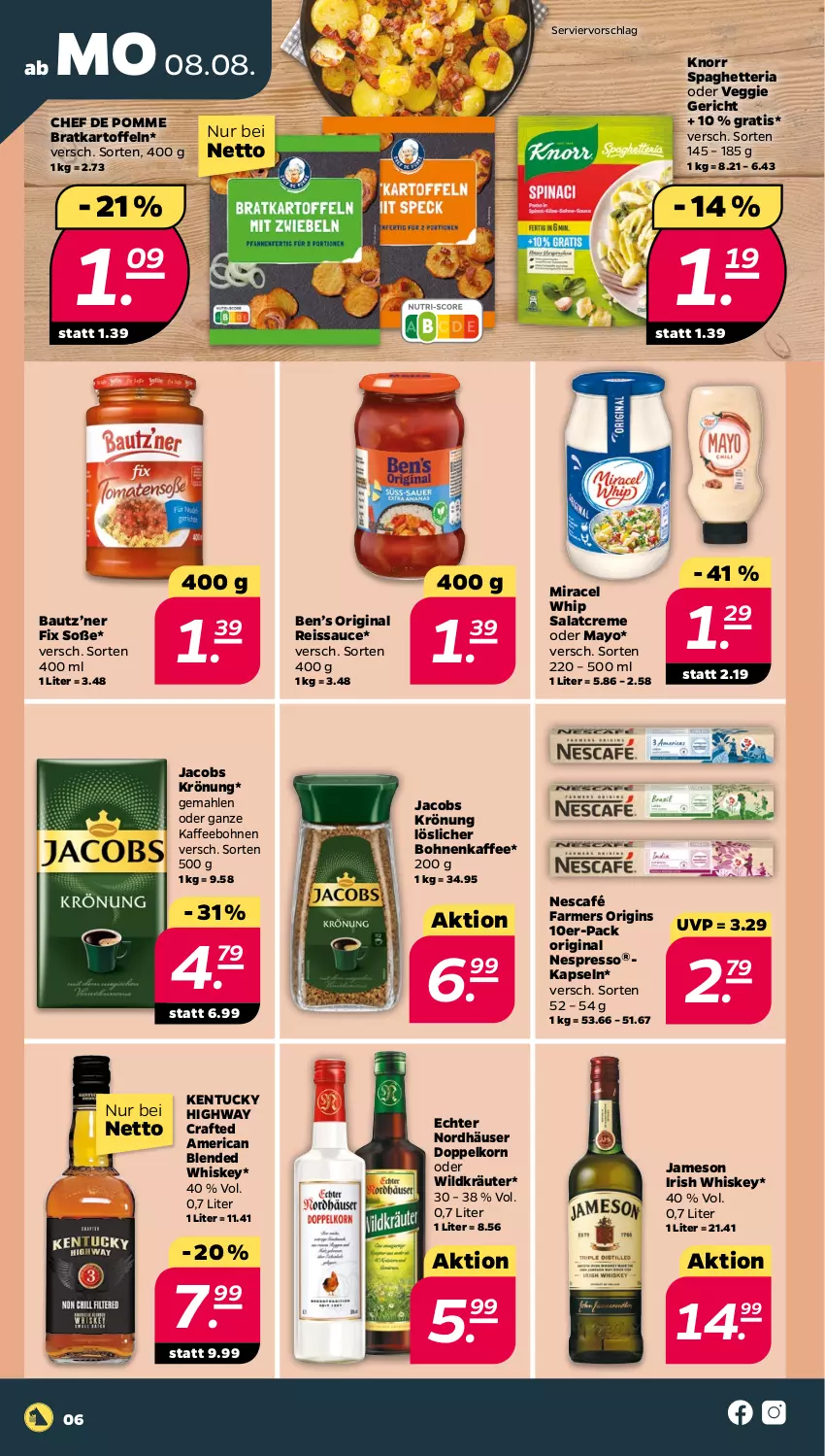 Aktueller Prospekt Netto - Woche 32 - von 08.08 bis 13.08.2022 - strona 6 - produkty: Bau, Ben’s Original, bohne, bohnen, bohnenkaffee, creme, doppelkorn, eis, espresso, gin, irish whiskey, jacobs, jacobs krönung, jameson, kaffee, kaffeebohnen, kartoffel, kartoffeln, knorr, korn, kräuter, löslicher bohnenkaffee, miracel, miracel whip, Nescafé, nespresso, reis, reiss, Ria, salat, salatcreme, sauce, Soße, Ti, tuc, veggie, whiskey, Wild, Yo