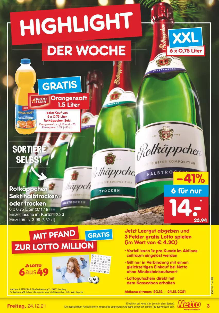 Aktueller Prospekt Netto Marken-Discount - Filial Angebote - von 20.12 bis 24.12.2021 - strona 3 - produkty: angebot, eis, erde, flasche, gutschein, lion, mac, orange, orangen, orangensaft, reis, ring, rotkäppchen, saft, sekt, Spiele, Ti, Tiere, ZTE