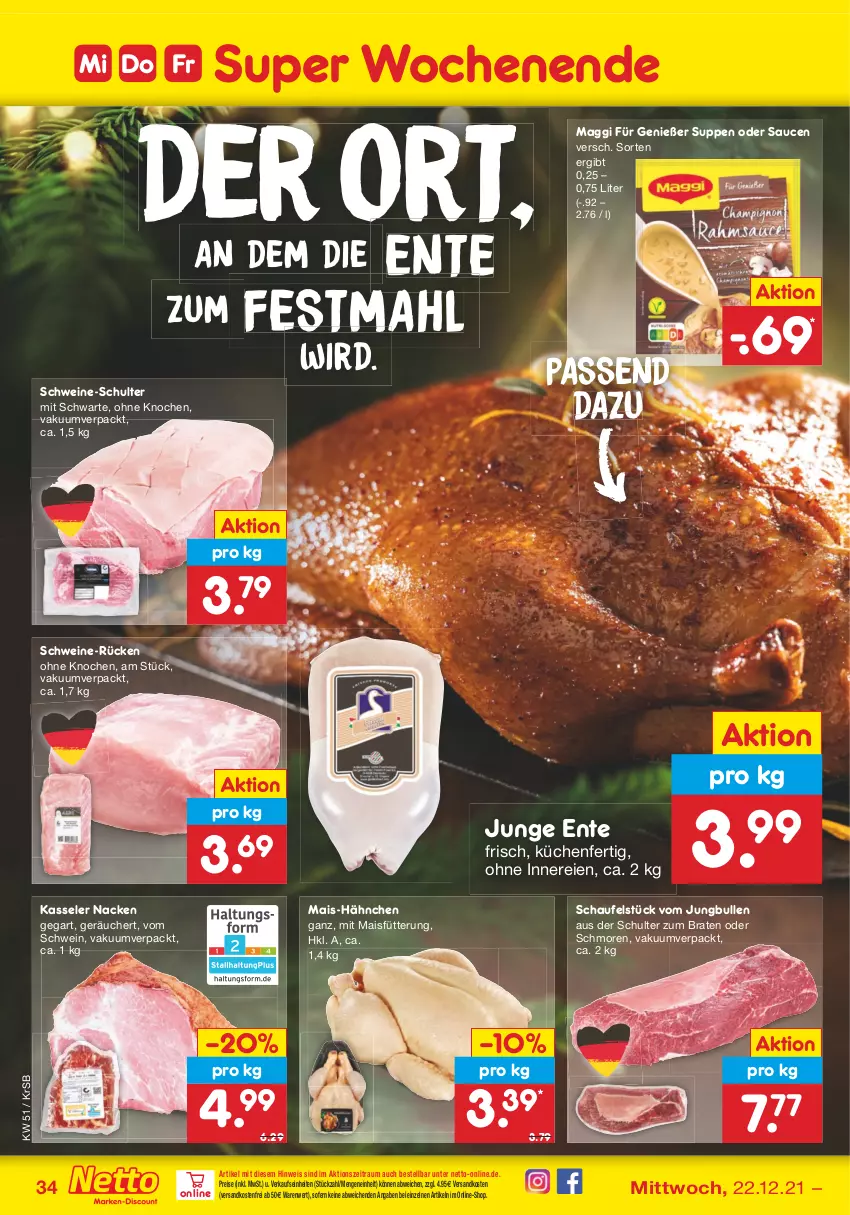 Aktueller Prospekt Netto Marken-Discount - Filial Angebote - von 20.12 bis 24.12.2021 - strona 34 - produkty: braten, eis, ente, jungbullen, kasseler, küche, Küchen, maggi, mais, ndk, reis, sauce, saucen, schwein, schweine, suppe, suppen, Ti, versandkostenfrei, wein, weine