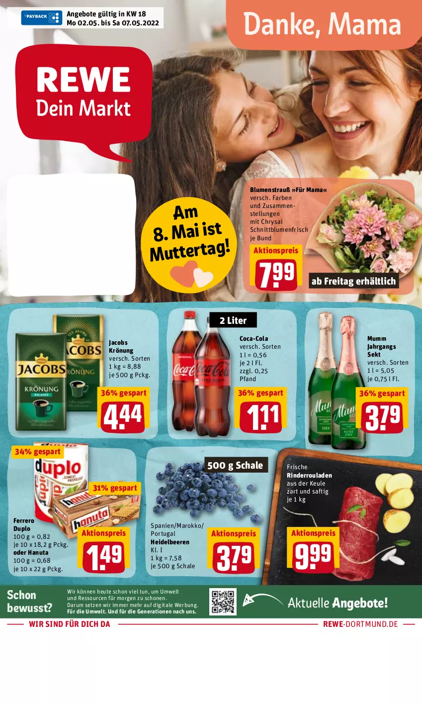 Aktueller Prospekt Rewe - Diese Woche im Angebot! - von 02.05 bis 07.05.2022 - strona 1 - produkty: aktionspreis, angebot, angebote, beere, beeren, blume, blumen, Blumenstrauß, coca-cola, cola, duplo, eis, elle, ferrero, hanuta, heidelbeere, heidelbeeren, Heu, jacobs, jacobs krönung, mam, mumm, reis, rind, rinder, Rinderroulade, rinderrouladen, rouladen, rum, saft, Schal, Schale, sekt, Ti