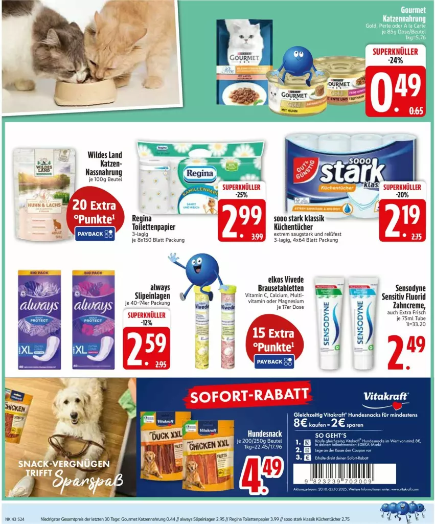 Aktueller Prospekt Edeka - Prospekte - von 20.10 bis 25.10.2025 - strona 24 - produkty: Alwa, Always, bett, beutel, brause, Brausetabletten, creme, elkos, gin, hundesnack, hundesnacks, kraft, küche, Küchen, küchentücher, Nassnahrung, papier, payback, sensodyne, snack, snacks, sofort-rabatt, tablet, tablett, Tablette, Ti, toilettenpapier, tücher, vita, vitakraft, zahncreme, ZTE