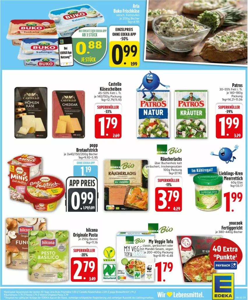 Aktueller Prospekt Edeka - Prospekte - von 20.10 bis 25.10.2025 - strona 9 - produkty: aufstrich, Becher, bio, brot, brotaufstrich, buch, cheddar, deka, eis, Holz, Käse, käsescheiben, lachs, patros, Popp, Räucherlachs, reis, salz, Ti, Tofu, veggie