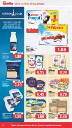 Gazetka promocyjna Famila - Prospekte - Gazetka - ważna od 23.04 do 23.04.2022 - strona 10 - produkty: arla, arla skyr, Becher, beutel, butter, butterkäse, buttermilch, feinjoghurt, ferrero, flasche, gin, gouda, hilcona, joghur, joghurt, kartoffel, kartoffelsalat, Käse, Kinder, kinder pingui, Kraut, krautsalat, küstengold, meggle, milch, Milchschnitte, mövenpick, Müller, pasta, pingui, pudding, reine buttermilch, sahne, salat, schlagsahne, Skyr, Streichzart, Ti