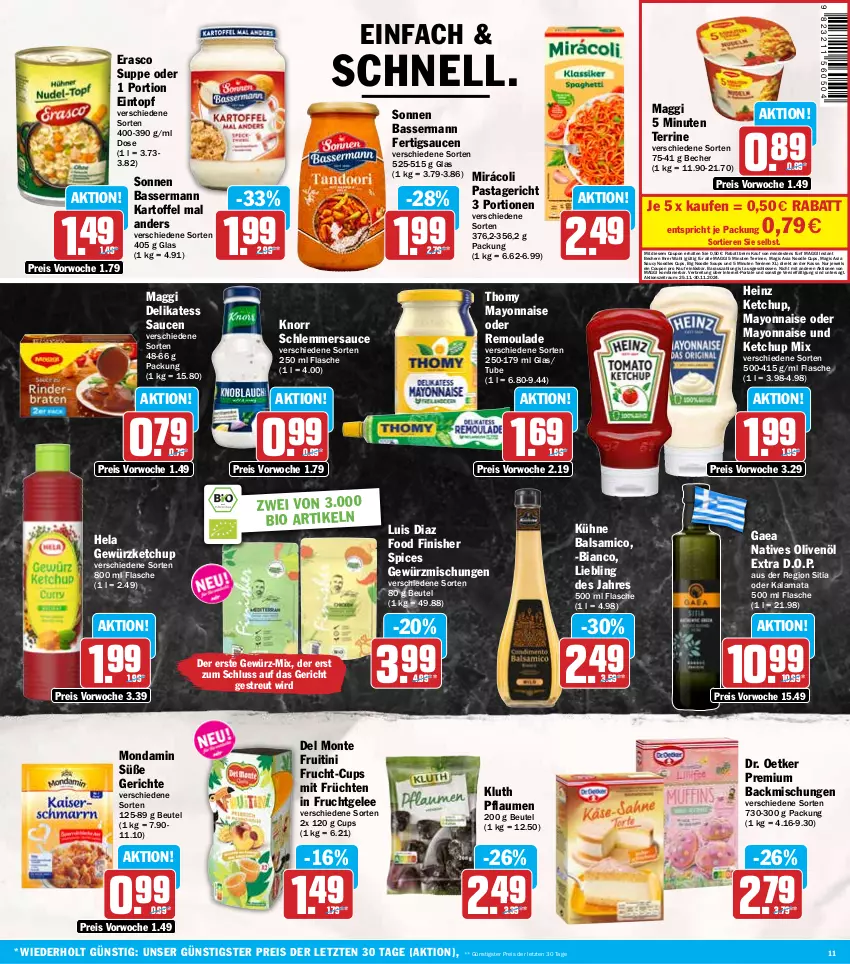 Aktueller Prospekt Hit - Wochenprospekt - von 25.11 bis 30.11.2024 - strona 11 - produkty: backmischung, Backmischungen, balsam, balsamico, Becher, beutel, bio, Brei, coupon, delikatess sauce, Dr. Oetker, eintopf, eis, erasco, Finish, flasche, frucht, früchte, früchten, gelee, gewürz, gewürzketchup, Gewürzmischung, heinz, Hela, kartoffel, ketchup, knorr, Kühne, maggi, mayonnaise, Mirácoli, mondamin, monte, natives olivenöl, olive, oliven, olivenöl, olivenöl extra, pasta, Pastagericht, pflaume, pflaumen, reis, remoulade, sauce, saucen, schlemmersauce, suppe, terrine, thomy, Ti, Tiere, topf, Yo, ZTE