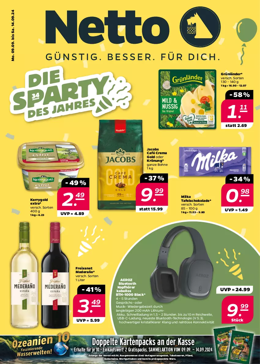 Aktueller Prospekt Netto - Woche 37 - von 09.09 bis 14.09.2024 - strona 1 - produkty: akku, bohne, eis, freixenet, grünländer, gutschein, gutscheine, jacobs, kerrygold, kerrygold extra, kopfhörer, lack, milka, reis, schoko, schokolade, tafelschokolade, Ti, usb