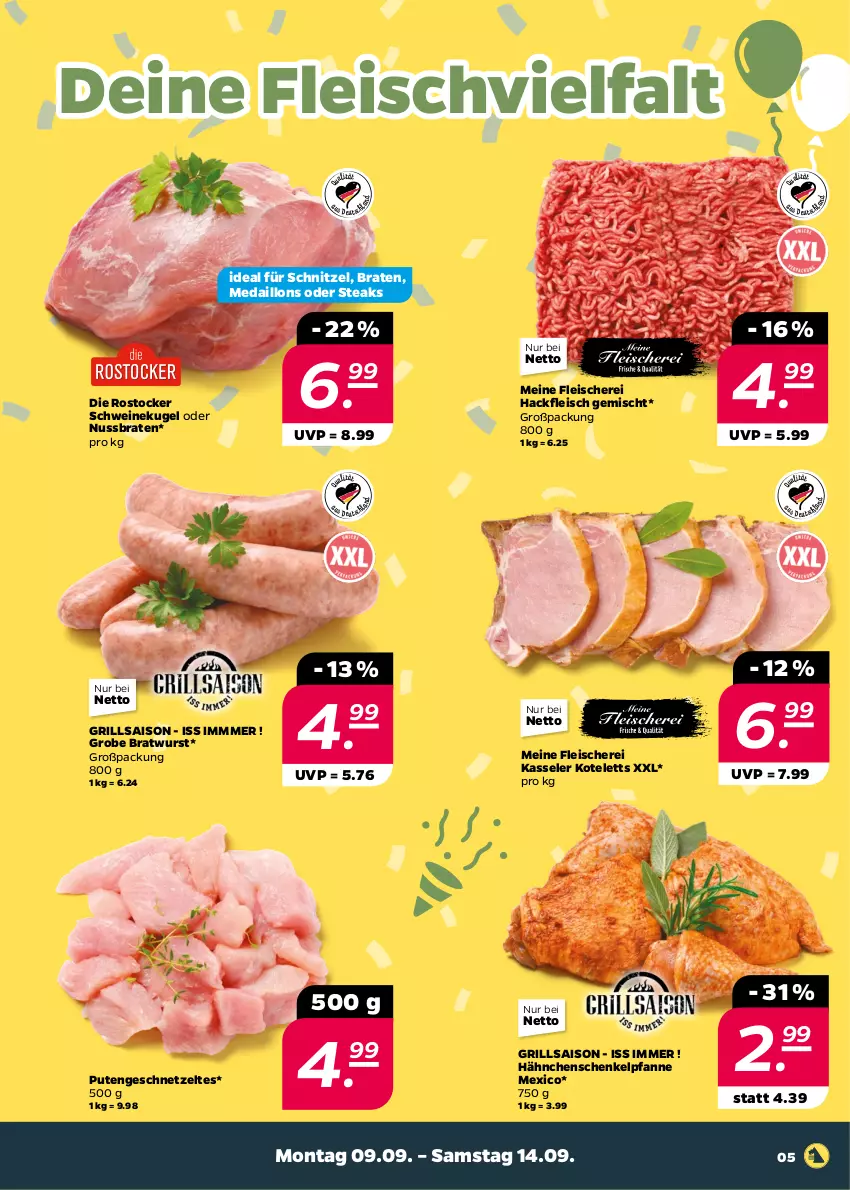 Aktueller Prospekt Netto - Woche 37 - von 09.09 bis 14.09.2024 - strona 5 - produkty: braten, bratwurst, eis, fleisch, Fleischerei, geschnetzeltes, grill, grobe bratwurst, hackfleisch, hackfleisch gemischt, hähnchenschenkel, henkel, kasseler, kotelett, Kugel, medaillons, nuss, pfanne, pute, Putengeschnetzeltes, Rostocker, schenkel, Schere, schnitzel, schwein, schweine, steak, steaks, wein, weine, wurst, Zelt