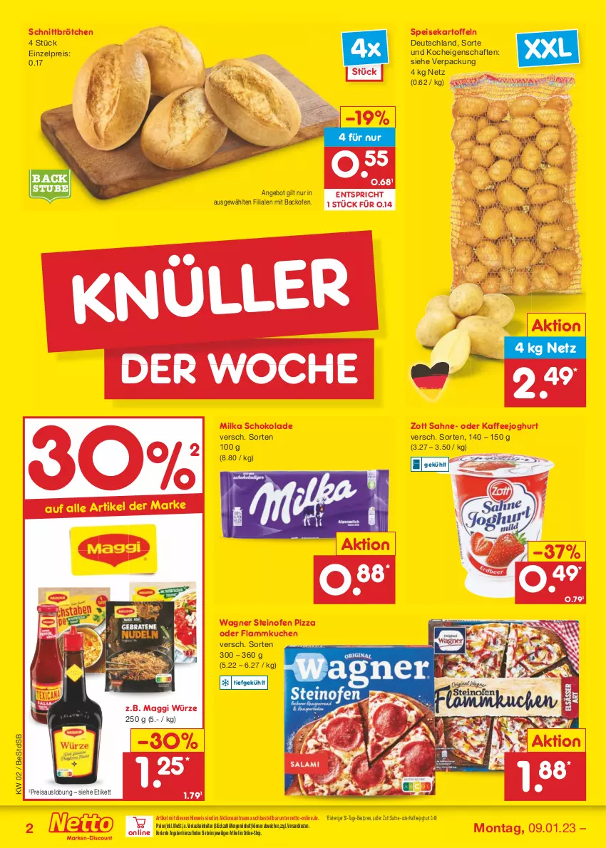 Aktueller Prospekt Netto Marken-Discount - Filial-Angebote - von 09.01 bis 14.01.2023 - strona 2 - produkty: angebot, backofen, bestpreis, brötchen, eis, flammkuchen, joghur, joghurt, kaffee, kartoffel, kartoffeln, kuchen, lamm, maggi, maggi würze, milka, milka schokolade, ndk, Ofen, pizza, reis, sahne, schoko, schokolade, speisekartoffeln, steinofen, steinofen pizza, stube, Ti, wagner, zott