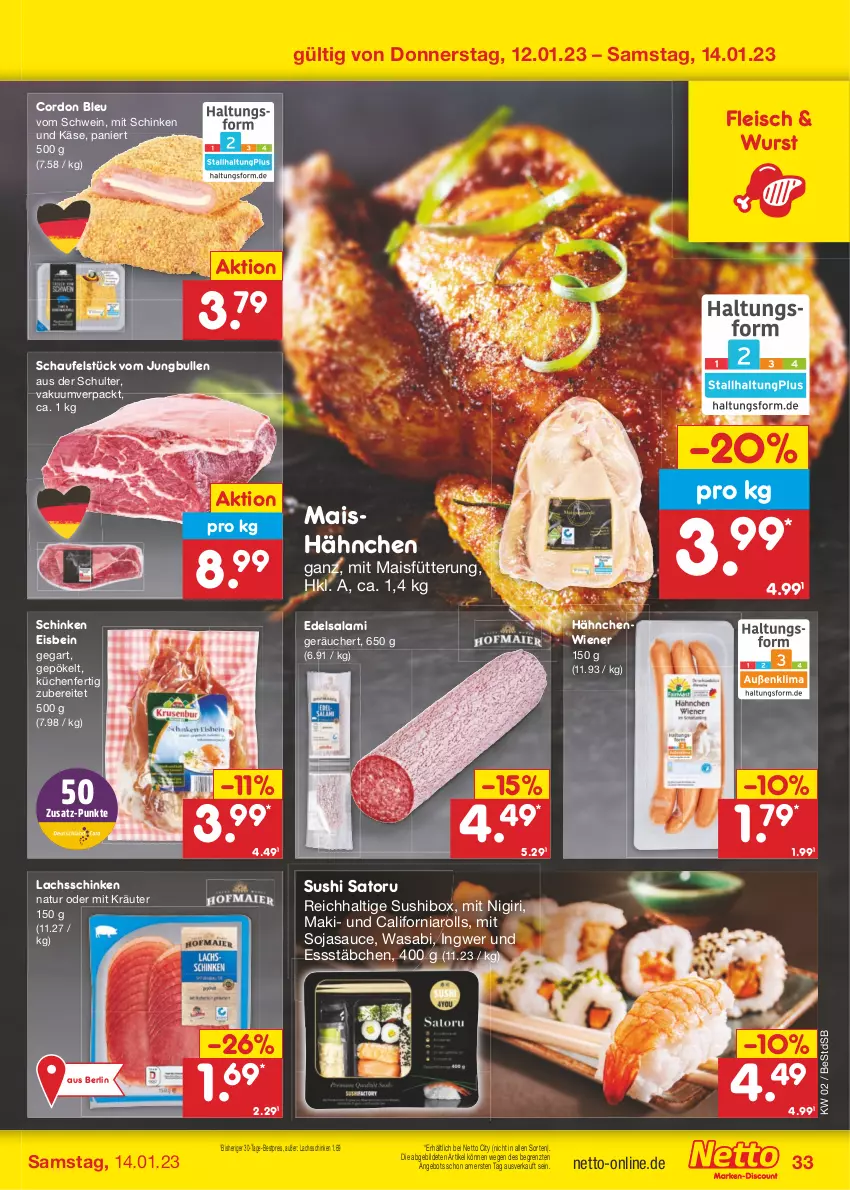 Aktueller Prospekt Netto Marken-Discount - Filial-Angebote - von 09.01 bis 14.01.2023 - strona 33 - produkty: angebot, bestpreis, cordon bleu, Edelsalami, eis, fleisch, ingwer, jungbullen, Käse, kräuter, küche, Küchen, lachs, lachsschinken, mais, natur, reis, salami, sauce, schinken, schwein, soja, sojasauce, Sushi, Ti, wasa, wein, wiener, wurst, ZTE