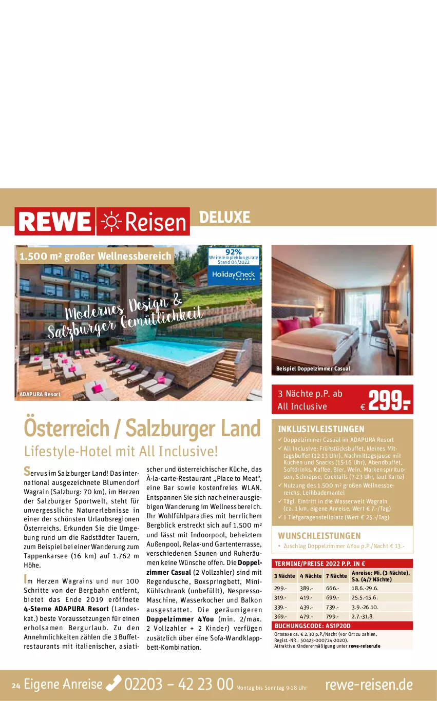 Aktueller Prospekt Rewe Reisen - Reiseprospekt - von 29.04 bis 27.05.2022 - strona 24 - produkty: auer, axe, Bad, Bademantel, bett, bier, blume, blumen, boxspringbett, buch, burger, cocktail, cocktails, drink, drinks, dusche, eier, eis, ente, espresso, Garten, inklusivleistungen, kaffee, Kinder, Kocher, küche, kuchen, kühlschrank, leine, Mantel, Mode, natur, ndk, nespresso, pool, reis, rel, ring, rwe, salz, Schrank, snack, snacks, Sofa, spirituosen, Sport, Ti, uhr, wasser, wasserkocher, wein, wellnessbereich, Yo, ZTE