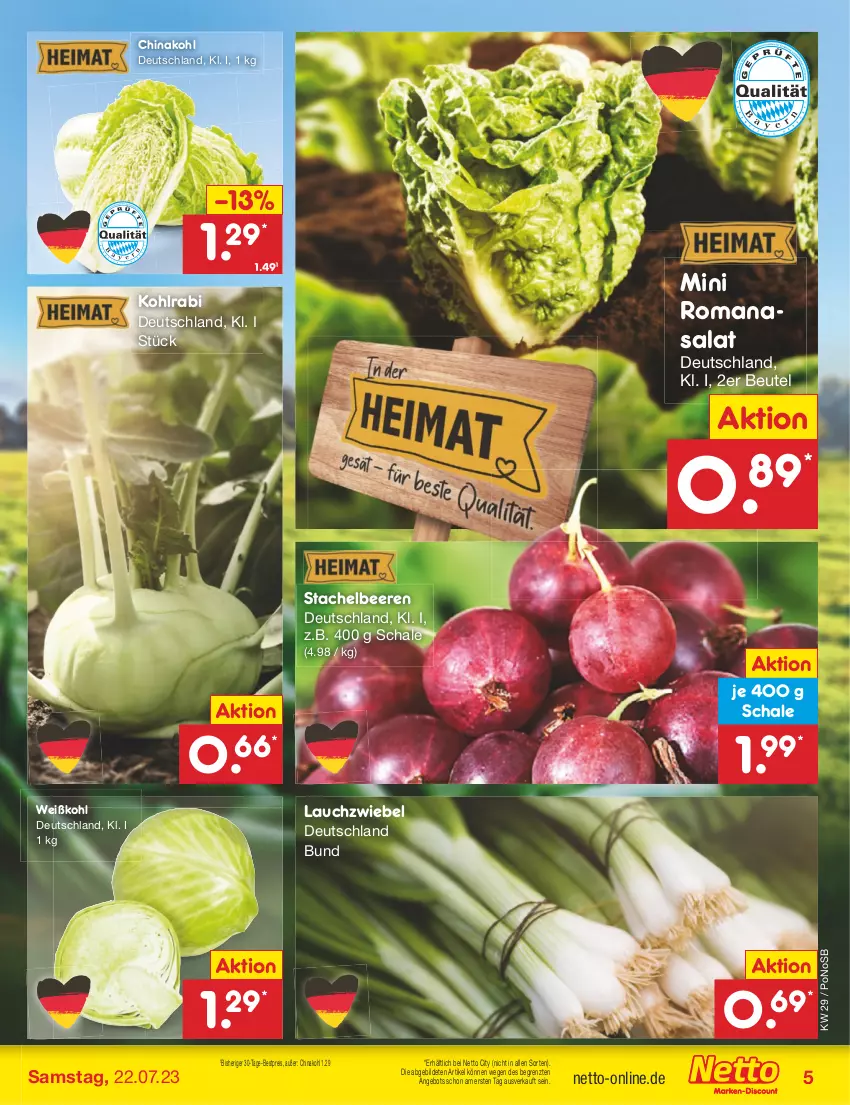 Aktueller Prospekt Netto Marken-Discount - Filial-Angebote - von 17.07 bis 22.07.2023 - strona 5 - produkty: angebot, beere, beeren, bestpreis, beutel, eis, kohlrabi, Lauchzwiebel, reis, Romanasalat, salat, Schal, Schale, Stachelbeeren, Ti, Weißkohl, ZTE, zwiebel