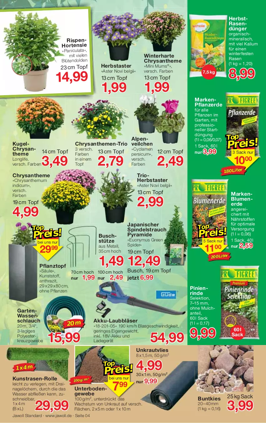 Aktueller Prospekt Jawoll - Prospekte - von 14.08 bis 20.08.2022 - strona 4 - produkty: akku, blume, blumen, blumenerde, Blüte, chrysanthemen, dünger, eis, elle, erde, Garten, hortensie, Kraut, Kugel, kunstrasen, ladegerät, LG, longlife, pflanze, pflanzen, pflanzerde, Pflanztopf, rasen, rasendünger, Rauch, rind, ring, sac, schlauch, Ti, topf, wasser, Wasserschlauch