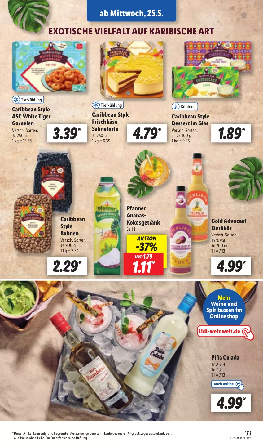 Aktueller Prospekt Lidl - Aktionsprospekt - von 23.05 bis 28.05.2022 - strona 33 - produkty: ananas, angebot, bohne, bohnen, cola, dessert, eier, eierlikör, eis, frischkäse, garnelen, getränk, Käse, kokos, likör, pfanne, Pfanner, reis, sahne, spirituosen, Ti, tisch, torte, wein, weine, ZTE