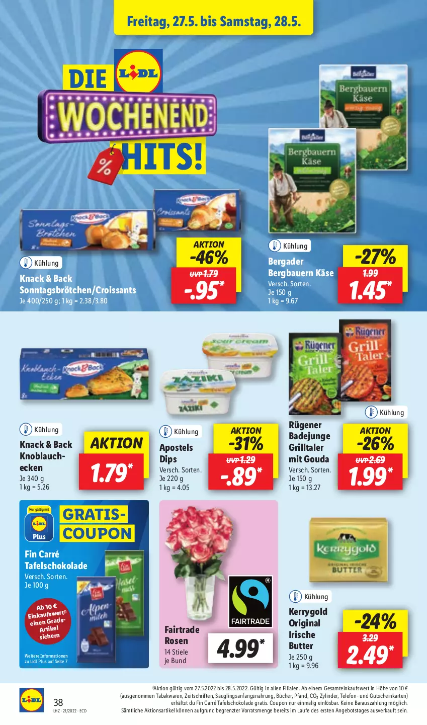 Aktueller Prospekt Lidl - Aktionsprospekt - von 23.05 bis 28.05.2022 - strona 38 - produkty: angebot, apostels, auer, Bad, Bau, Bauer, bergader, brötchen, butter, coupon, Croissant, croissants, dip, gin, gouda, grill, gutschein, irische butter, Käse, kerrygold, knoblauch, mit gouda, rosen, Rügener, rügener badejunge, schoko, schokolade, Sonntagsbrötchen, tafelschokolade, telefon, Ti, ZTE