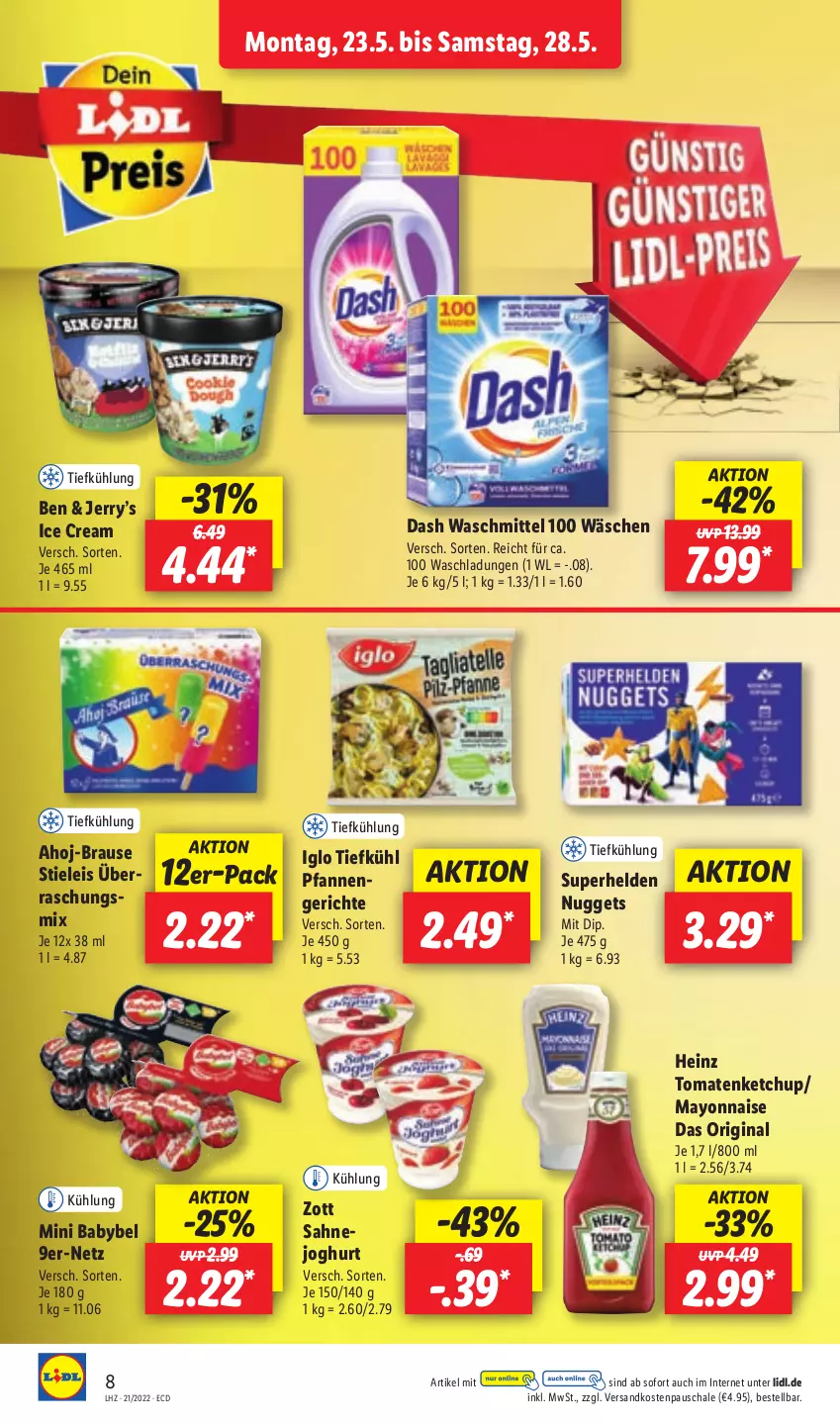 Aktueller Prospekt Lidl - Aktionsprospekt - von 23.05 bis 28.05.2022 - strona 8 - produkty: ahoj-brause, babybel, brause, dip, eis, gin, heinz, iglo, joghur, joghurt, ketchup, mayonnaise, mini babybel, ndk, nuggets, pfanne, pfannen, sahne, Sahnejoghurt, Schal, Schale, stieleis, Ti, tomate, tomaten, tomatenketchup, waschmittel, Yo, zott