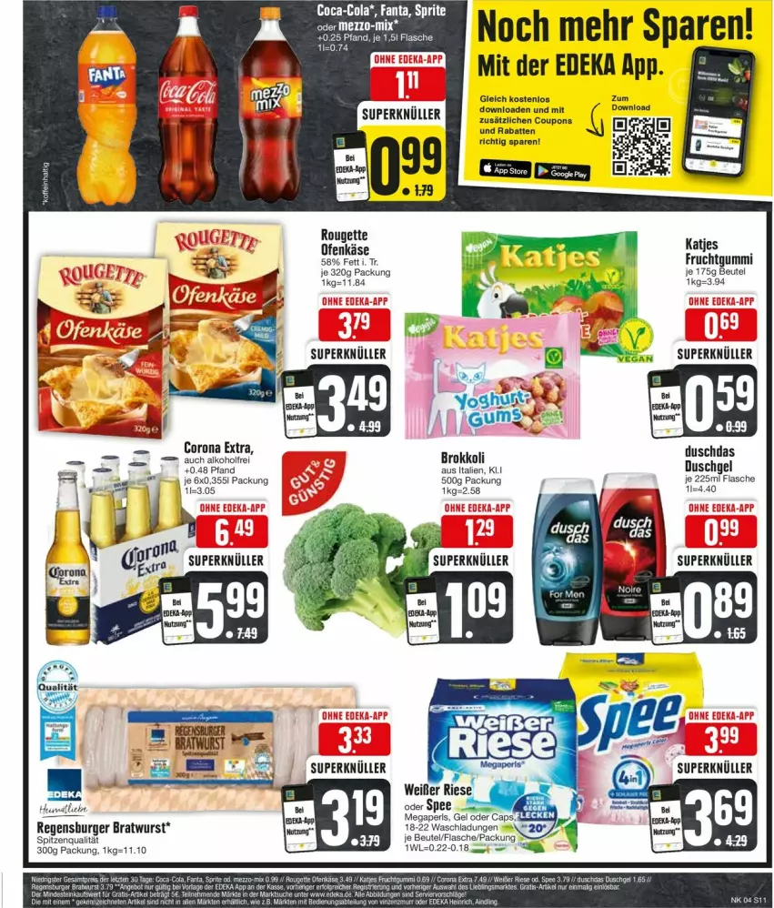 Aktueller Prospekt Edeka - Prospekte - von 22.01 bis 27.01.2024 - strona 13 - produkty: alkohol, beutel, bratwurst, brokkoli, burger, Cap, coca-cola, cola, corona, corona extra, coupon, coupons, deka, duschdas, duschgel, fanta, flasche, frucht, fruchtgummi, Käse, Ofen, Ofenkäse, regensburger, rouge, rougette, spee, spitzenqualität, Ti, wurst