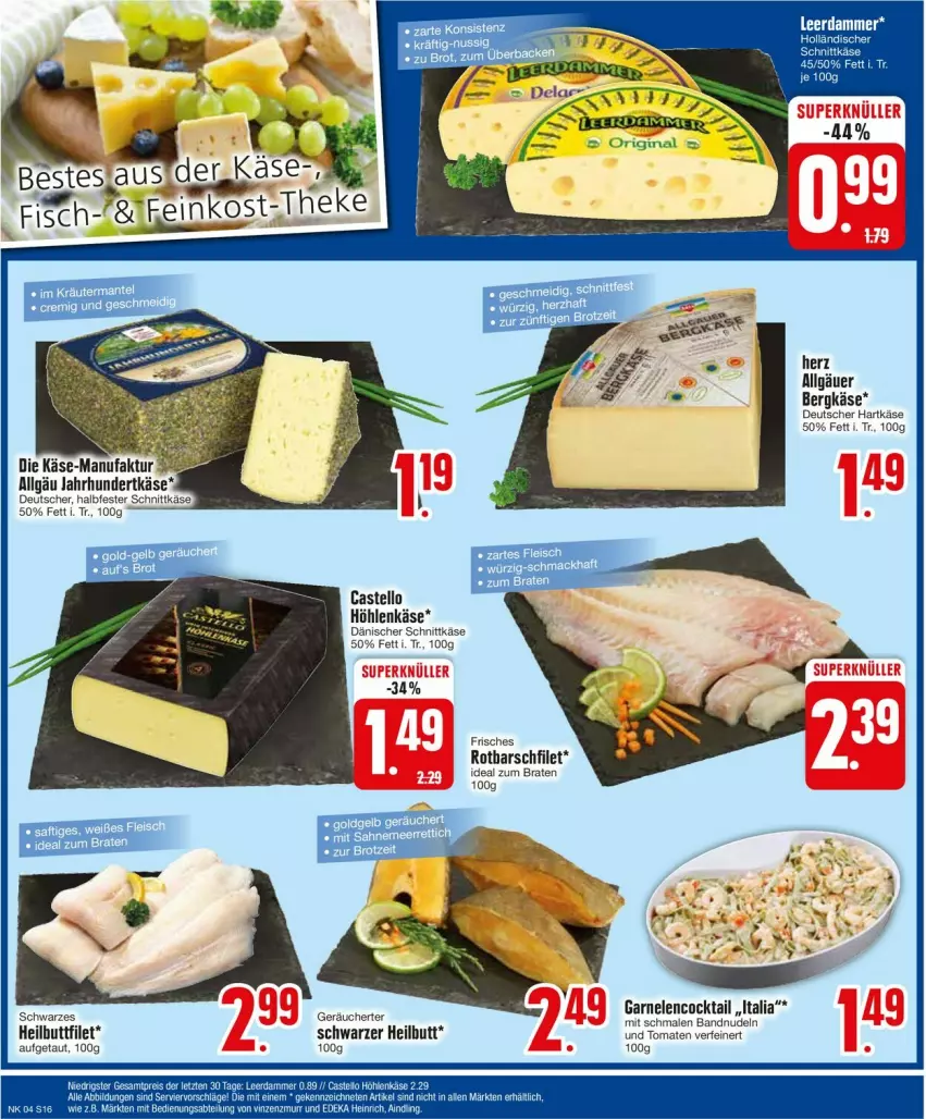 Aktueller Prospekt Edeka - Prospekte - von 22.01 bis 27.01.2024 - strona 18 - produkty: Bergkäse, braten, cocktail, dänischer schnittkäse, Faktu, filet, garnelen, halbfester schnittkäse, hartkäse, Heilbuttfilet, höhlenkäse, ideal zum braten, Käse, lenco, LG, nudel, nudeln, schnittkäse, tomate, tomaten