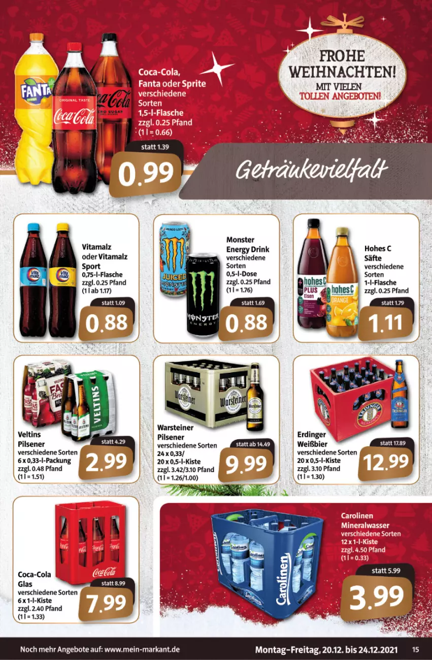 Aktueller Prospekt Markant - Prospekte - von 20.12 bis 24.12.2021 - strona 15 - produkty: angebot, angebote, coca-cola, cola, drink, flasche, Hohes C, malz, monster, pils, pilsener, säfte, Sport, vita, vitamalz