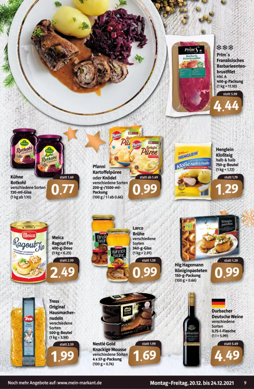 Aktueller Prospekt Markant - Prospekte - von 20.12 bis 24.12.2021 - strona 9 - produkty: angebot, angebote, beutel, brustfilet, ente, filet, flasche, gin, Hausmacher, henglein, kartoffel, Kartoffelpüree, Knackige Mousse, Knödel, mac, meica, mousse, nudel, nudeln, pastete, püree, Ragout, wein, weine