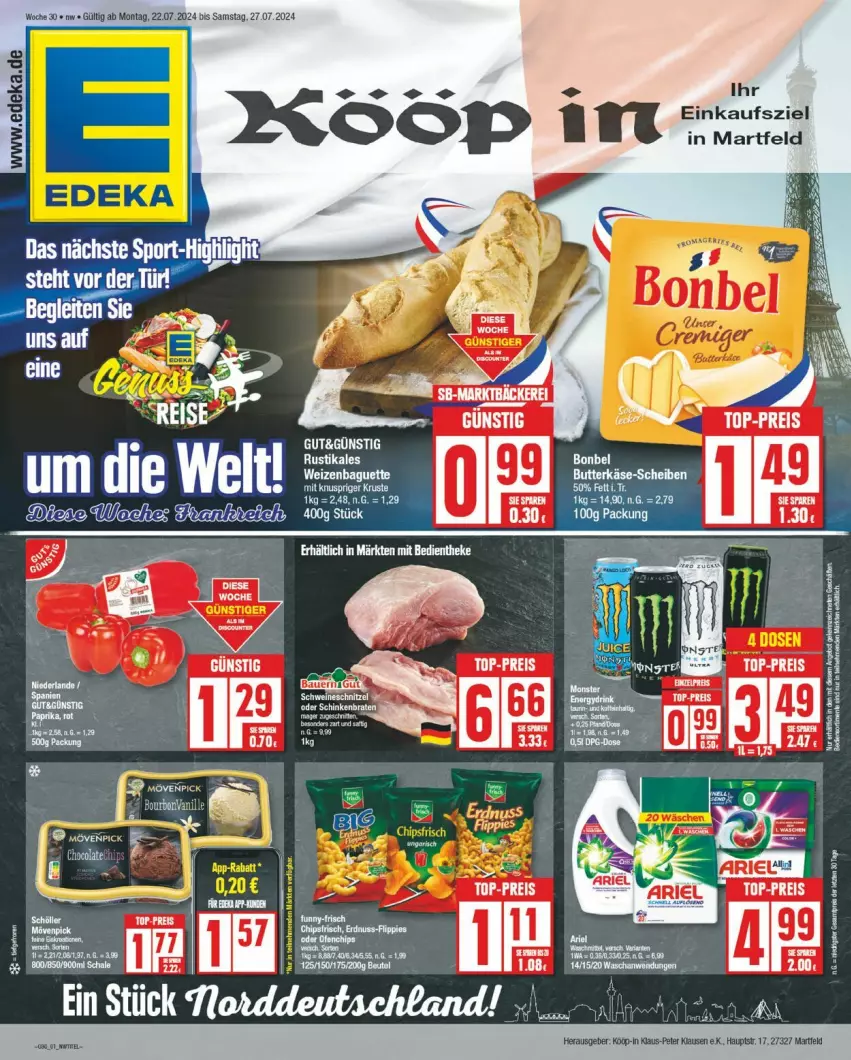 Aktueller Prospekt Edeka - Prospekte - von 22.07 bis 27.07.2024 - strona 1 - produkty: arla, auer, Bau, Bauer, bonbel, butter, butterkäse, chips, eis, Käse, reis, schnitzel, tee, Ti, top-preis, weck