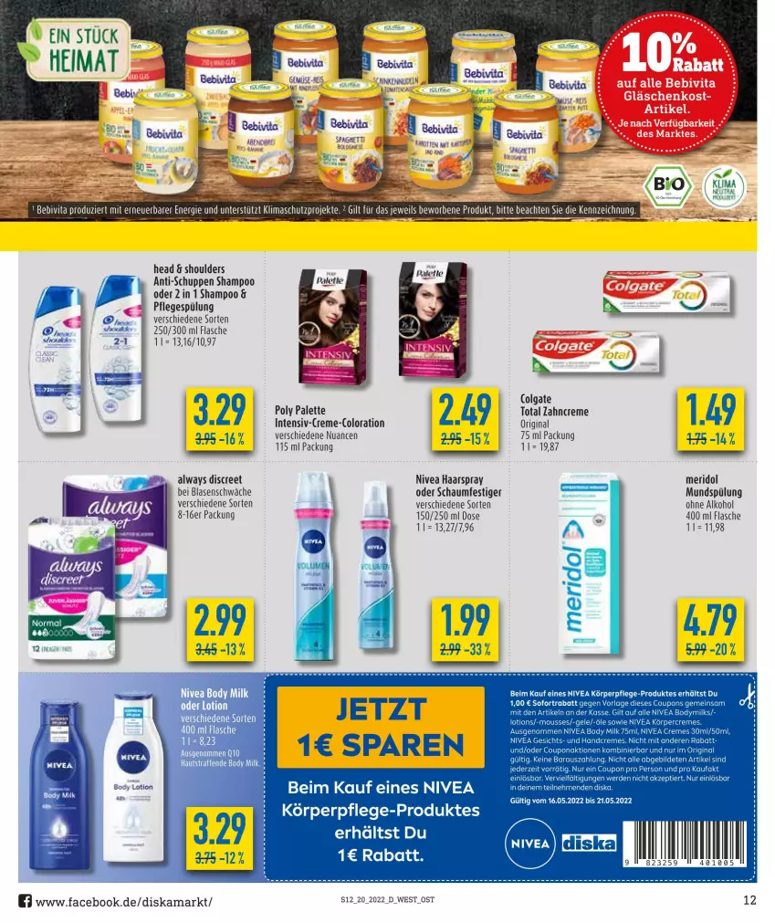 Aktueller Prospekt Diska - Prospekte - von 16.05 bis 21.05.2022 - strona 12 - produkty: alkohol, Alwa, Always, body, body milk, Bodymilk, colgate, coupon, coupons, creme, Discreet, erde, flasche, gin, haarspray, handcreme, Körpercreme, körperpflege, LG, Lotion, meridol, mousse, mundspülung, nivea, Nuance, oder schaumfestiger, ohne alkohol, Palette, Pflegespülung, schaumfestiger, shampoo, sofortrabatt, spülung, Ti, zahncreme