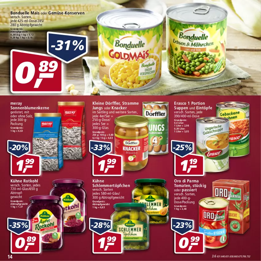 Aktueller Prospekt Real - Real Handzettel - von 07.03 bis 12.03.2022 - strona 14 - produkty: blume, blumen, bonduelle, eintöpfe, eis, elle, erasco, knacker, Konserven, Kühne, leine, mais, oro di parma, reis, rotkohl, salz, schlemmertöpfchen, sonnenblume, sonnenblumen, Sonnenblumenkerne, suppe, suppen, Ti, tomate, tomaten, Töpfchen