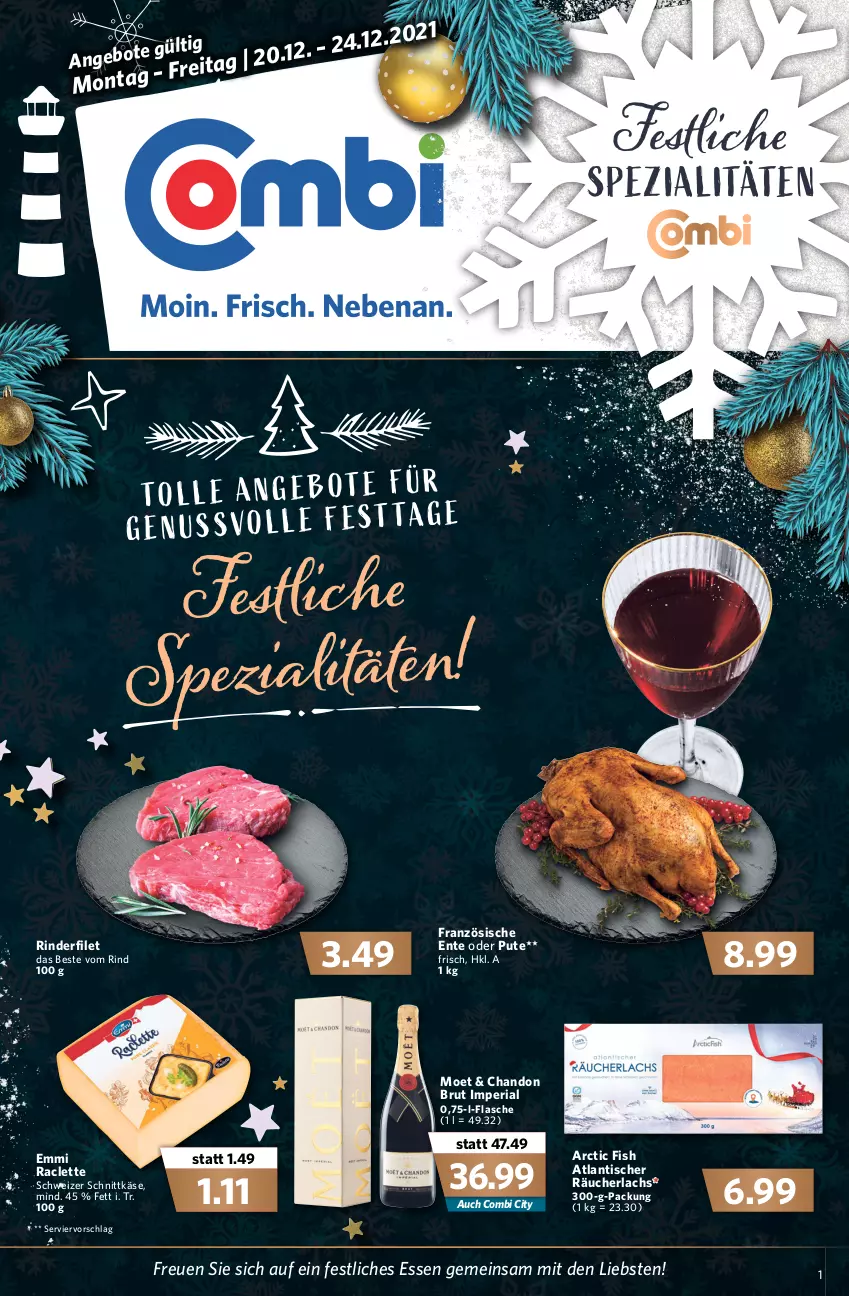 Aktueller Prospekt Combi - Prospekte - von 20.12 bis 24.12.2021 - strona 1 - produkty: brut, emmi, ente, filet, flasche, Käse, lachs, moet, pute, Räucherlachs, Ria, rind, rinder, rinderfilet, schnittkäse, schweizer schnittkäse, Spezi, Ti, tisch