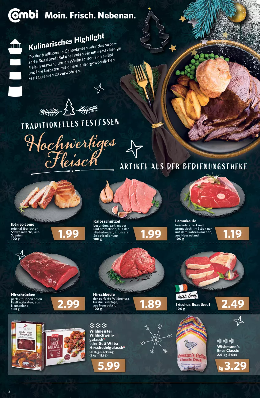 Aktueller Prospekt Combi - Prospekte - von 20.12 bis 24.12.2021 - strona 2 - produkty: beef, braten, eier, eis, Elan, ente, gin, gulasch, Hirschedelgulasch, kalbsschnitzel, lachs, lamm, lammkeule, LG, Meister, nuss, roastbeef, schnitzel, schwein, schweine, Schweinelachs, Ti, tisch, wein, weine, Wild, Wildschwein