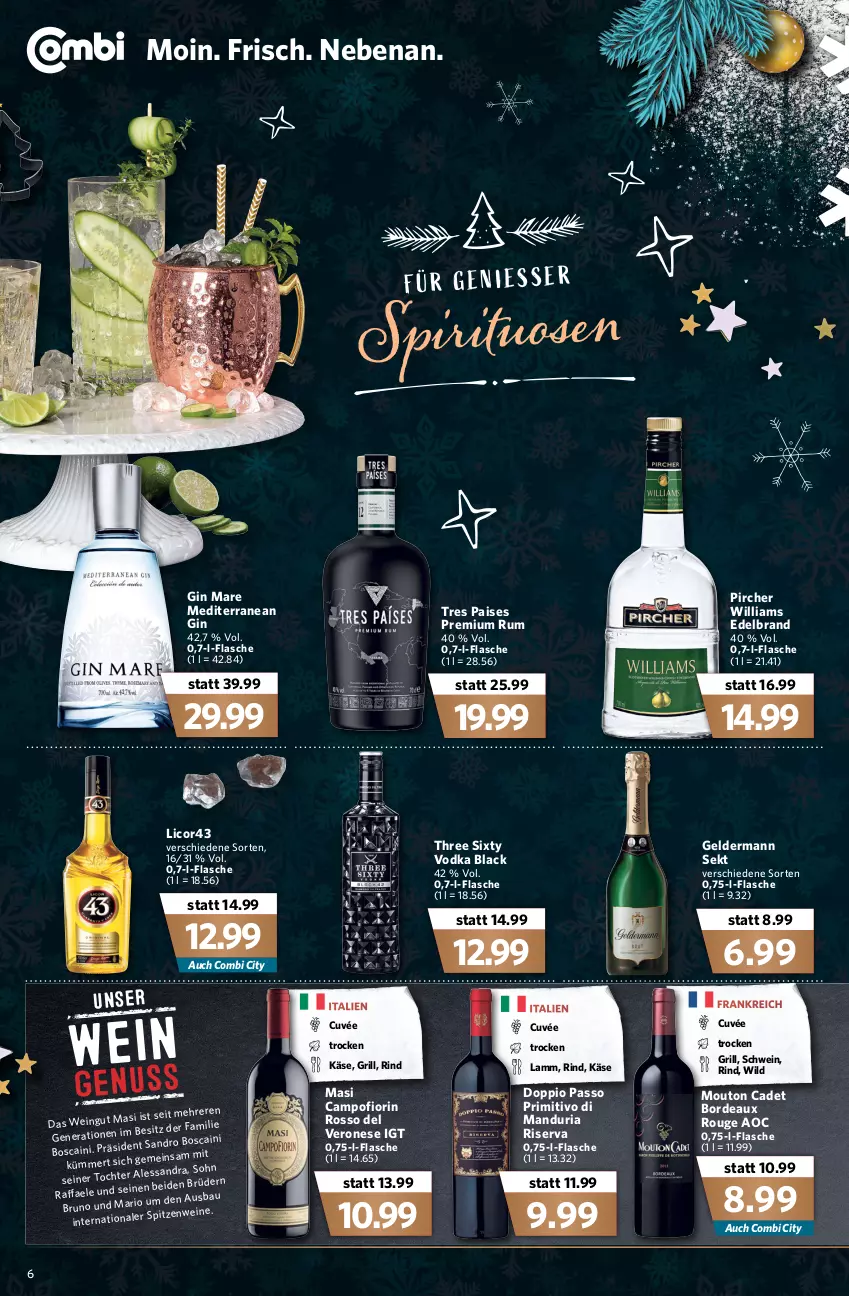 Aktueller Prospekt Combi - Prospekte - von 20.12 bis 24.12.2021 - strona 6 - produkty: Bau, cuvée, doppio passo, flasche, geldermann, gin, gin mare, grill, Käse, lack, lamm, licor, passo, pircher, primitivo, Ria, rind, riserva, rouge, rum, schwein, sekt, spirituosen, Three Sixty, Ti, vodka, wein, weine, Wild