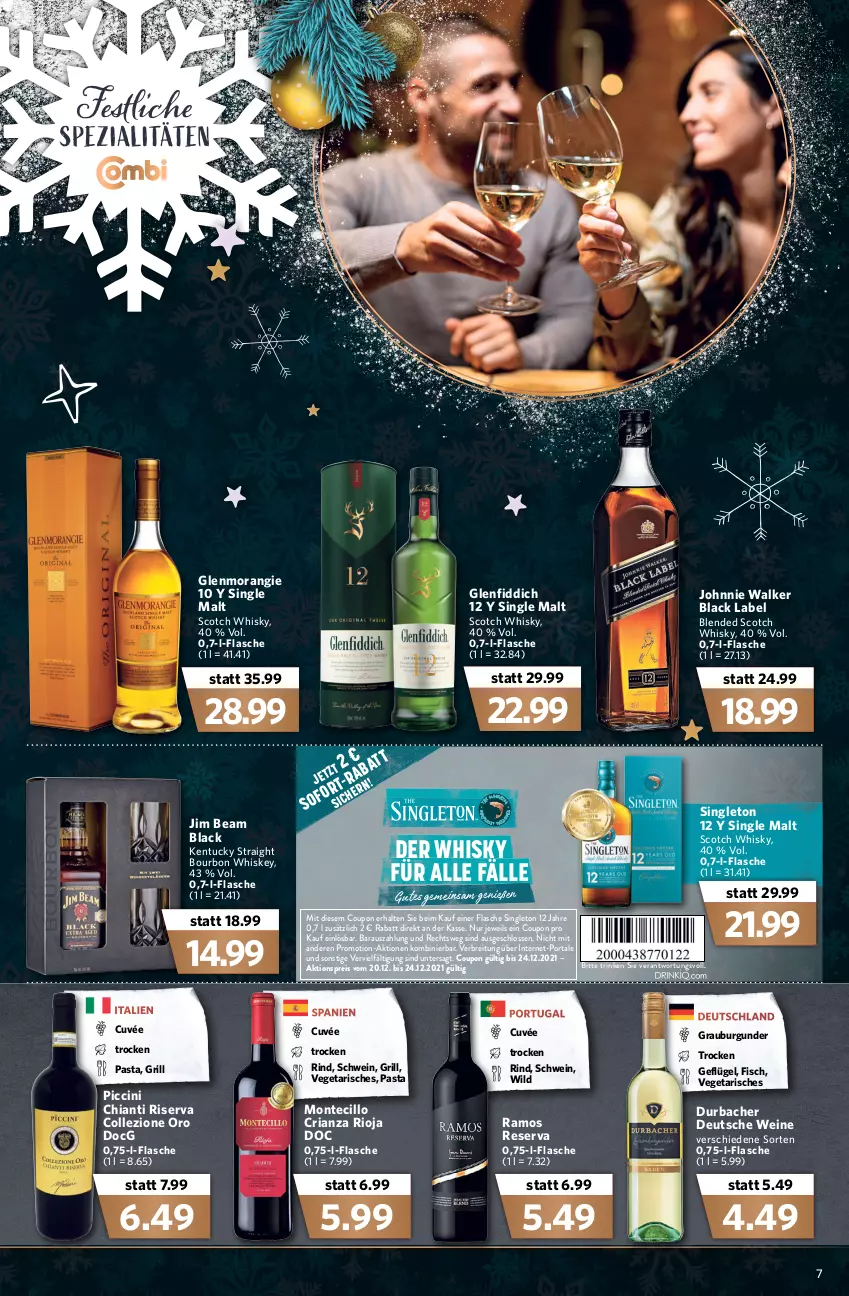 Aktueller Prospekt Combi - Prospekte - von 20.12 bis 24.12.2021 - strona 7 - produkty: aktionspreis, black label, blended scotch, blended scotch whisky, bourbon, bourbon whiskey, Brei, burgunder, chia, chianti, cin, coupon, cuvée, eis, fisch, flasche, Geflügel, grauburgunder, grill, jim beam, johnnie walker, kentucky straight, lack, monte, pasta, reis, Ria, rind, rioja, riserva, schwein, scotch, scotch whisky, single malt, Spezi, Ti, tuc, Vegeta, wein, weine, whiskey, whisky, Wild