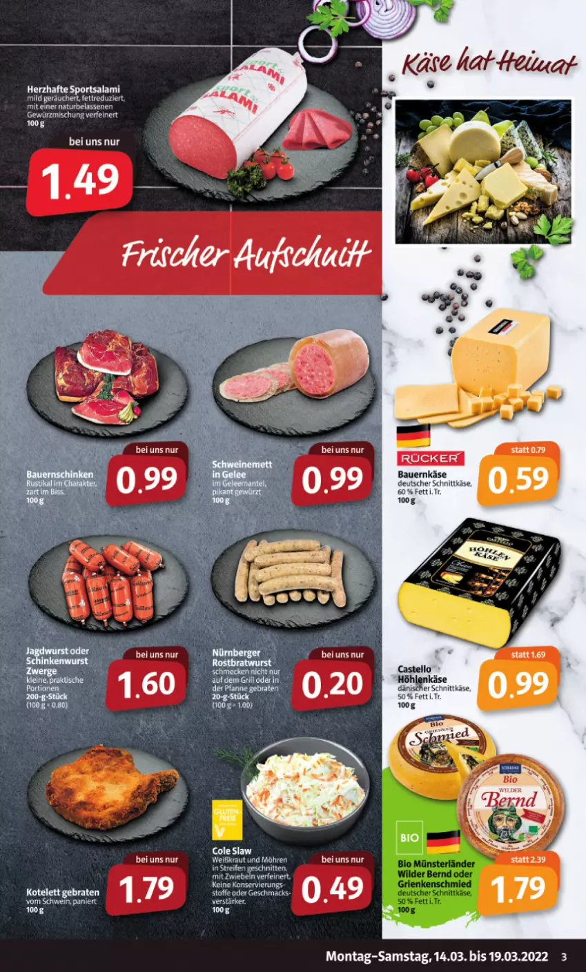 Aktueller Prospekt Markant - Prospekte - von 14.03 bis 19.03.2022 - strona 3 - produkty: auer, Bau, Bauer, braten, erde, Käse, kotelett, Kraut, LG, möhren, reifen, salami, schnitten, Sport, tee, Ti