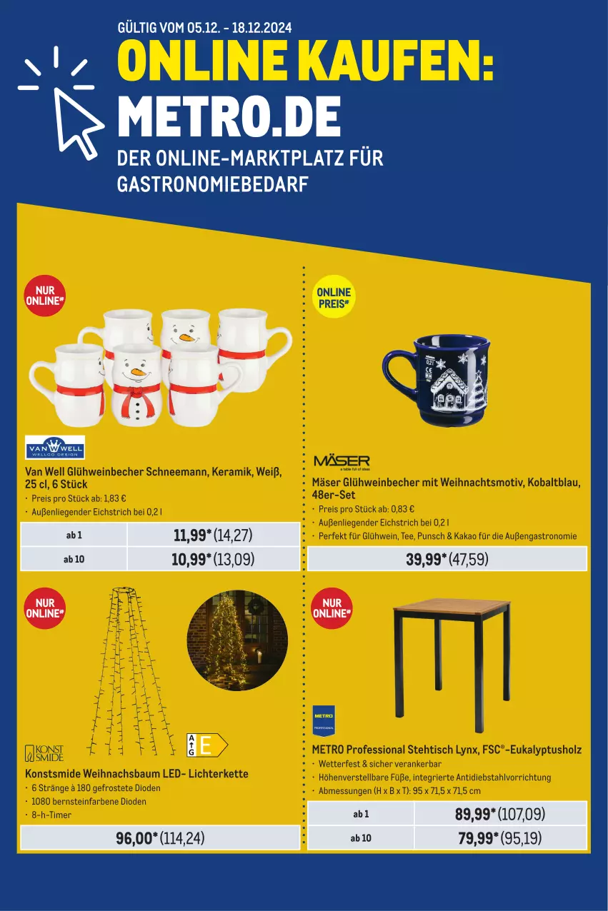 Aktueller Prospekt Metro - GastroJournal - von 05.12 bis 18.12.2024 - strona 32 - produkty: Bau, Becher, eis, Glühwein, Holz, kakao, Kette, lichterkette, Liege, Metro, reis, tee, Ti, timer, tisch, van well, wein